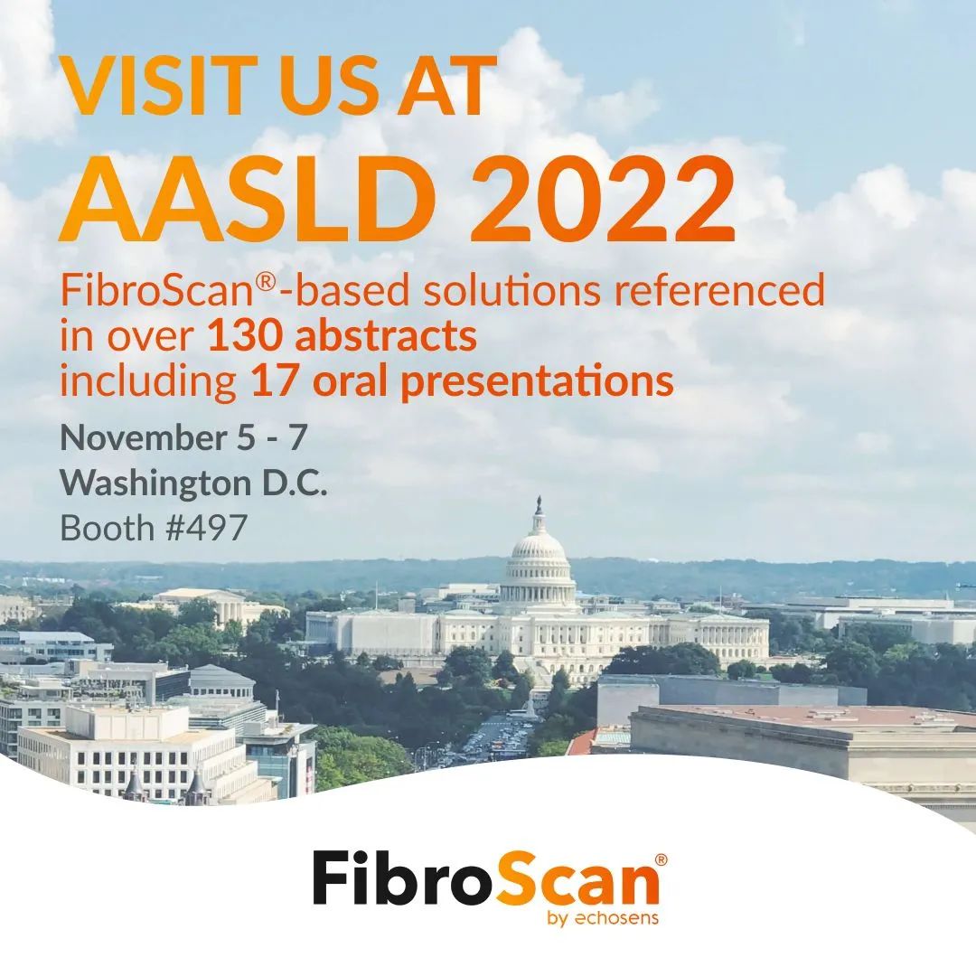 喜報！ FibroScan相關(guān)130多篇摘要和17篇口頭報告入選2022美肝會（AASLD）！